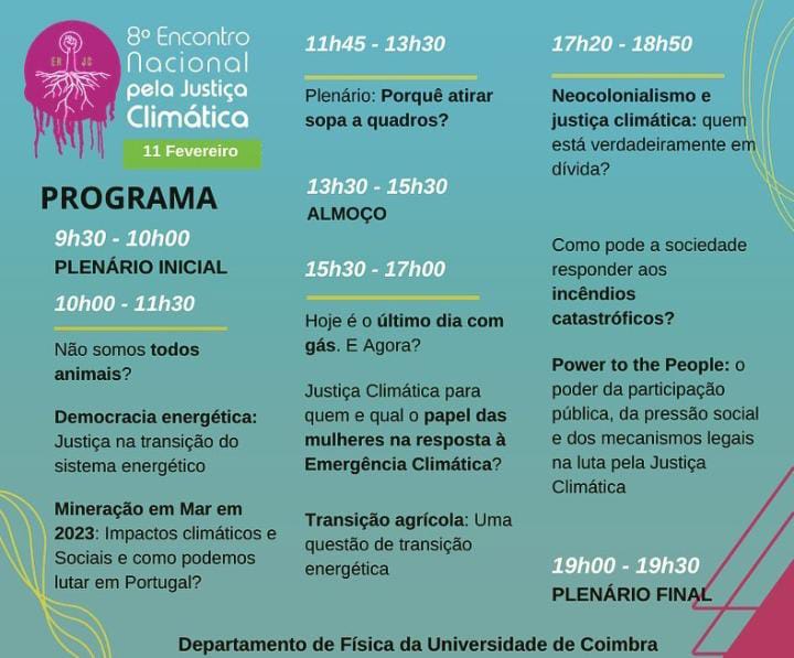 8.º Encontro Nacional Pela Justiça Climática<span id="edit_41099"><script>$(function() { $('#edit_41099').load( "/myces/user/editobj.php?tipo=evento&id=41099" ); });</script></span>