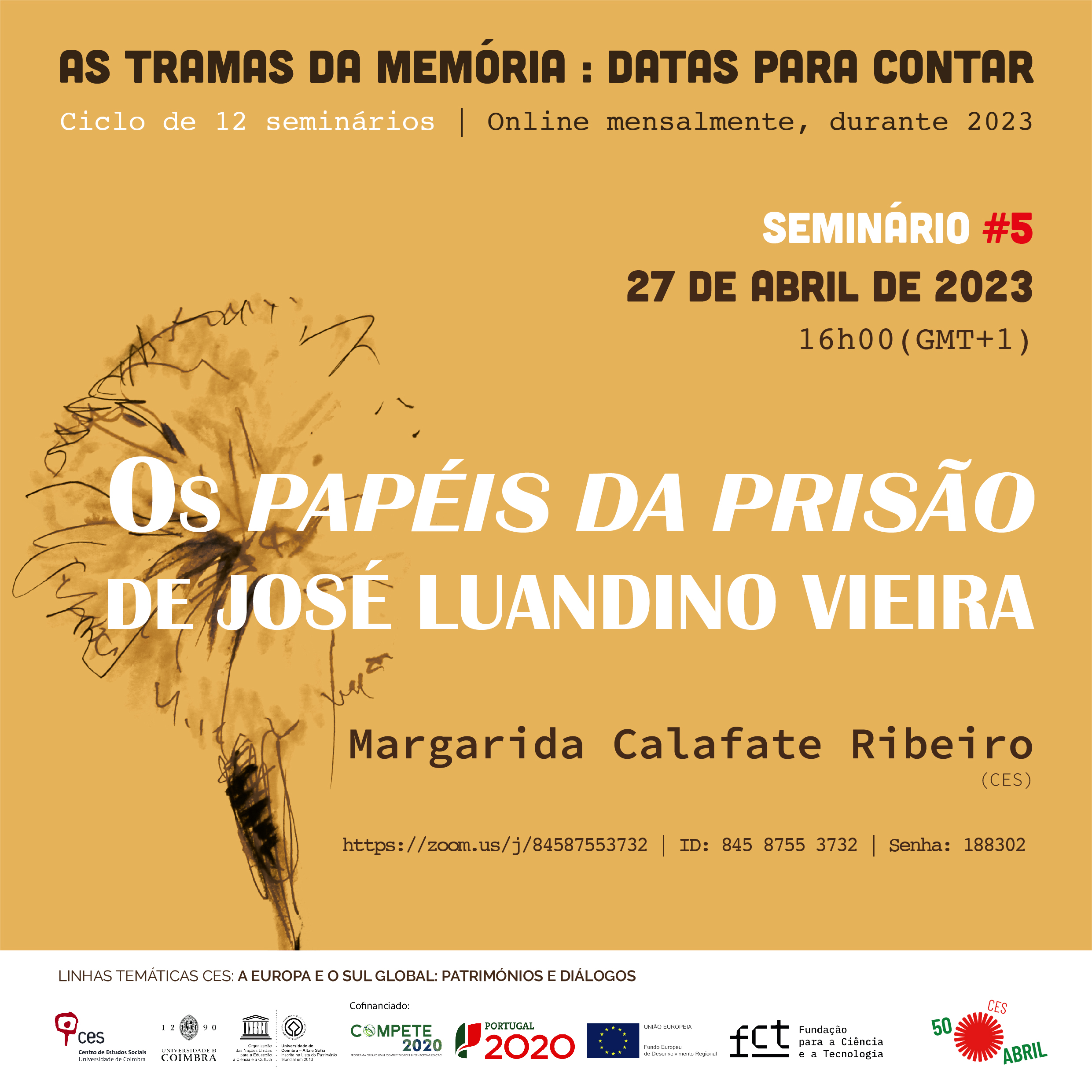 Os <em>Papéis da Prisão</em> de José Luandino Vieira<span id="edit_41731"><script>$(function() { $('#edit_41731').load( "/myces/user/editobj.php?tipo=evento&id=41731" ); });</script></span>