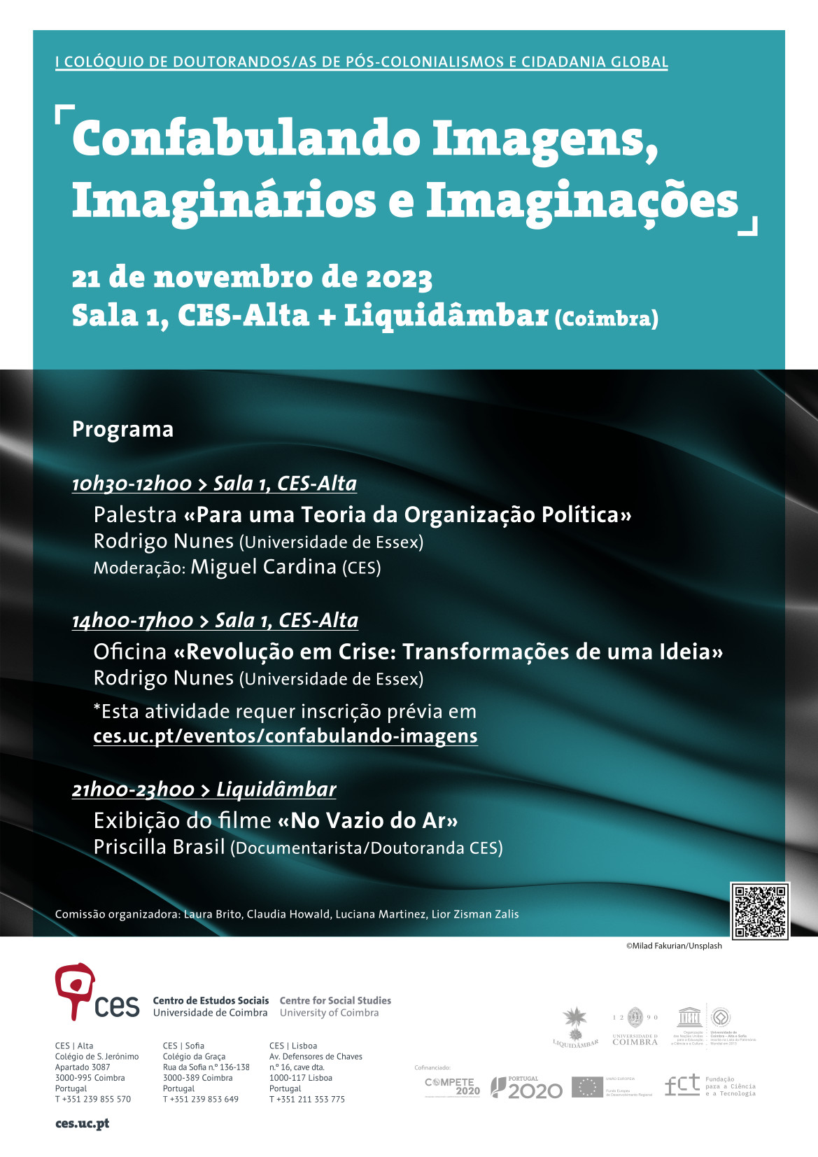 Confabulando Imagens, Imaginários e Imaginações<span id="edit_44225"><script>$(function() { $('#edit_44225').load( "/myces/user/editobj.php?tipo=evento&id=44225" ); });</script></span>