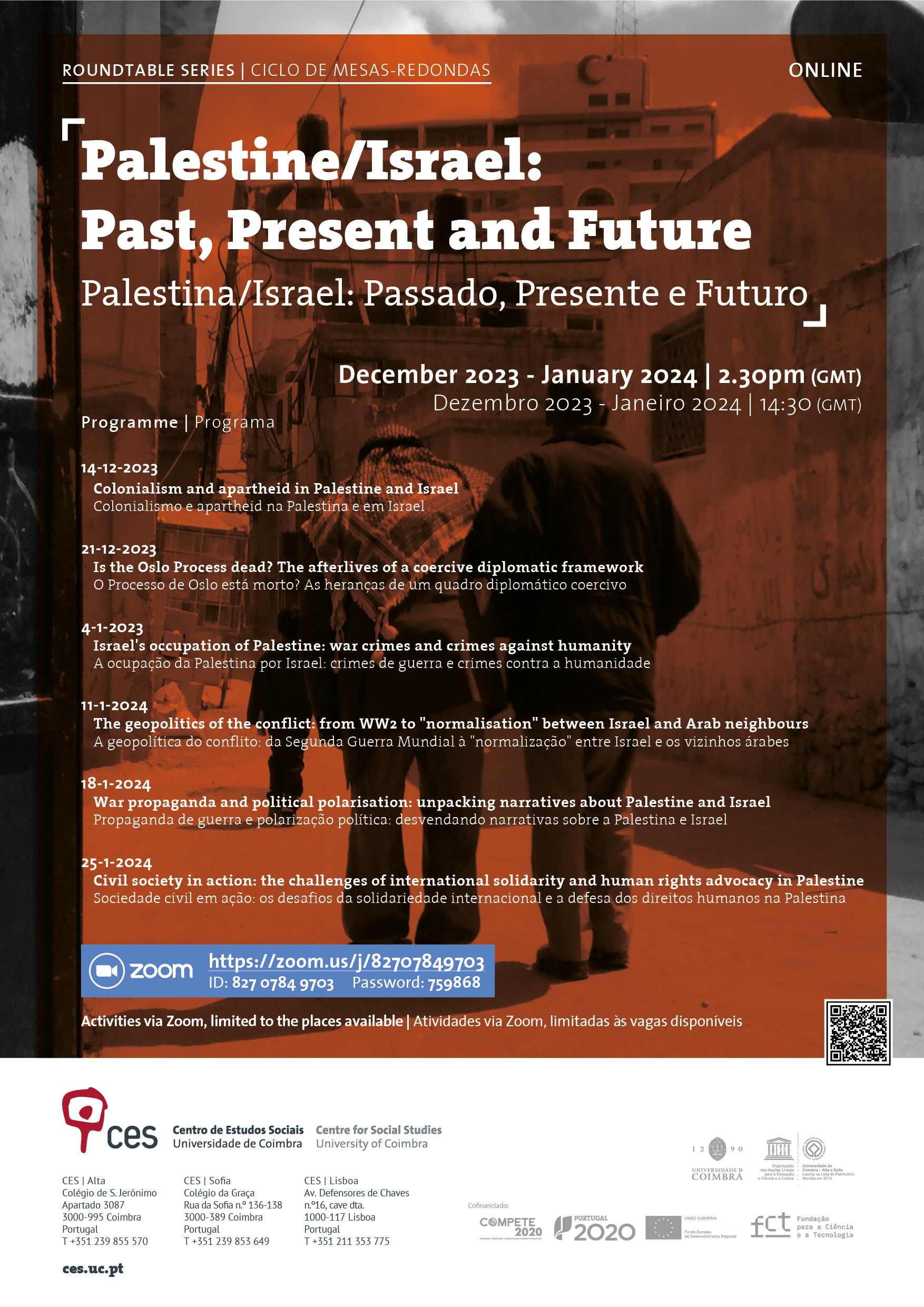 Palestine/Israel: Past, Present and Future<span id="edit_44631"><script>$(function() { $('#edit_44631').load( "/myces/user/editobj.php?tipo=evento&id=44631" ); });</script></span>