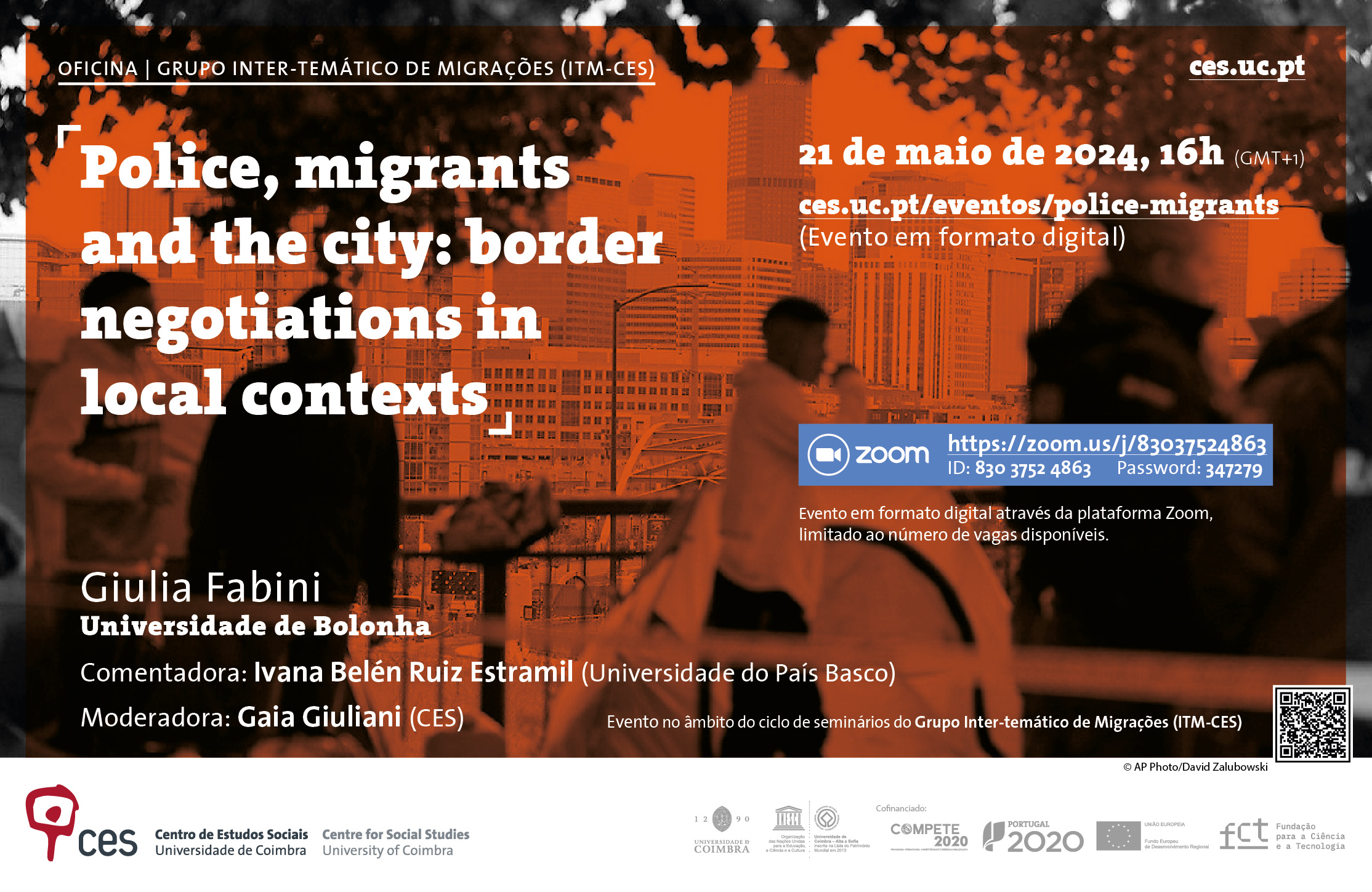 Police, migrants and the city: border negotiations in local contexts<span id="edit_45442"><script>$(function() { $('#edit_45442').load( "/myces/user/editobj.php?tipo=evento&id=45442" ); });</script></span>