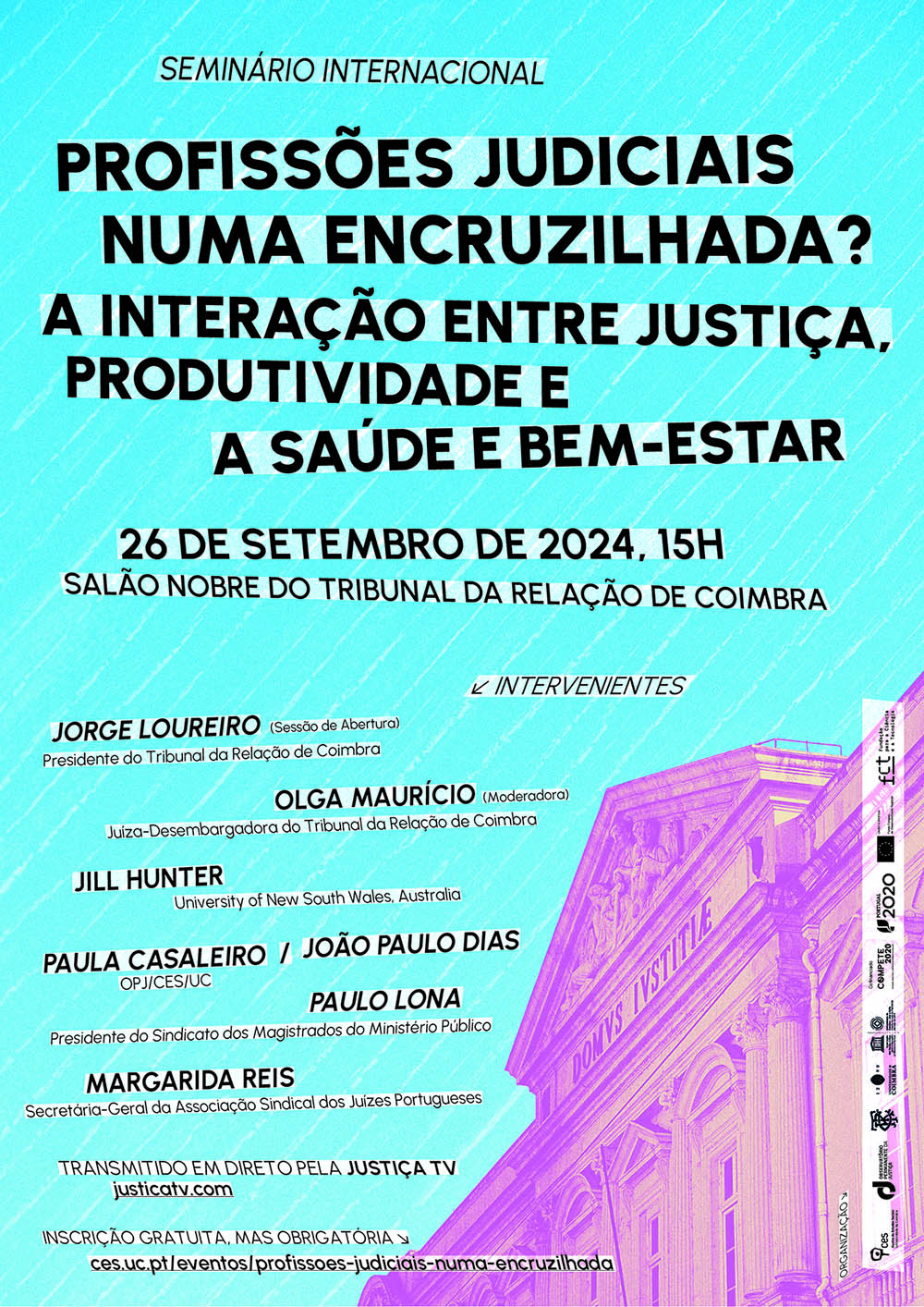 Judicial professions at a crossroad? The interaction between justice, productivity and health and well-being<span id="edit_45759"><script>$(function() { $('#edit_45759').load( "/myces/user/editobj.php?tipo=evento&id=45759" ); });</script></span>