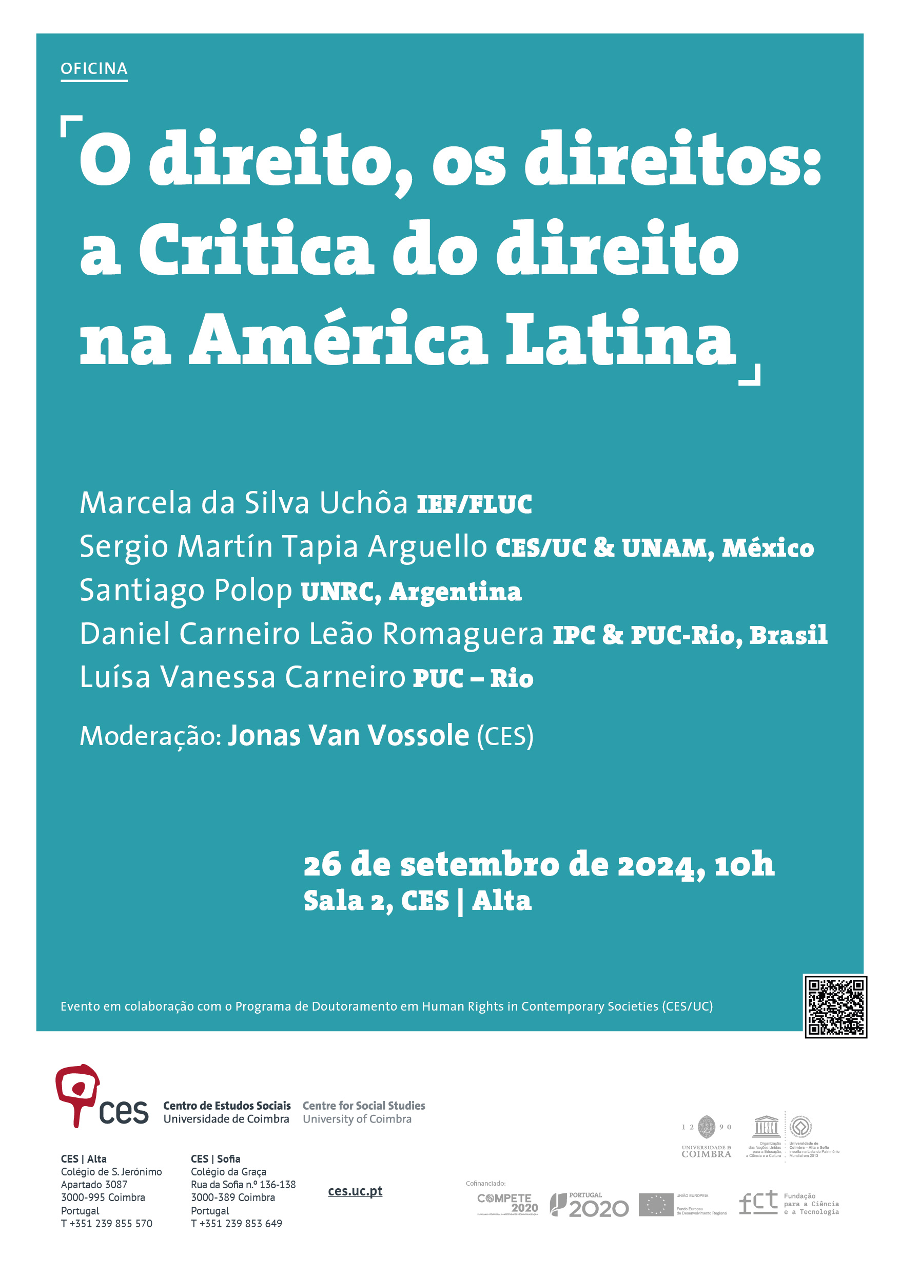 Law, rights: the Critique of law in Latin America<span id="edit_46338"><script>$(function() { $('#edit_46338').load( "/myces/user/editobj.php?tipo=evento&id=46338" ); });</script></span>