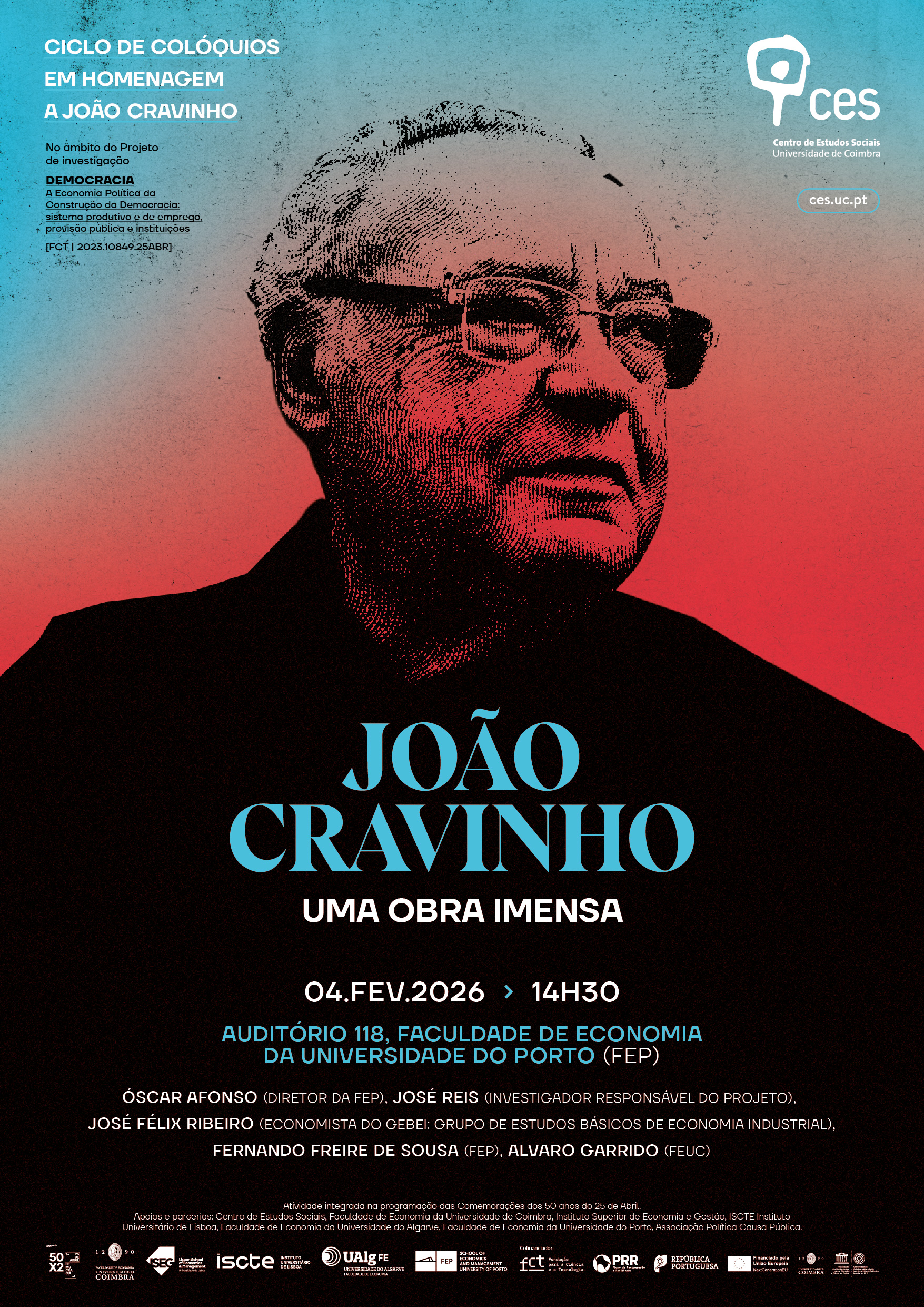 Jo&atilde;o Cravinho: an immense body of work<span id="edit_48512"><script>$(function() { $('#edit_48512').load( "/myces/user/editobj.php?tipo=evento&id=48512" ); });</script></span>