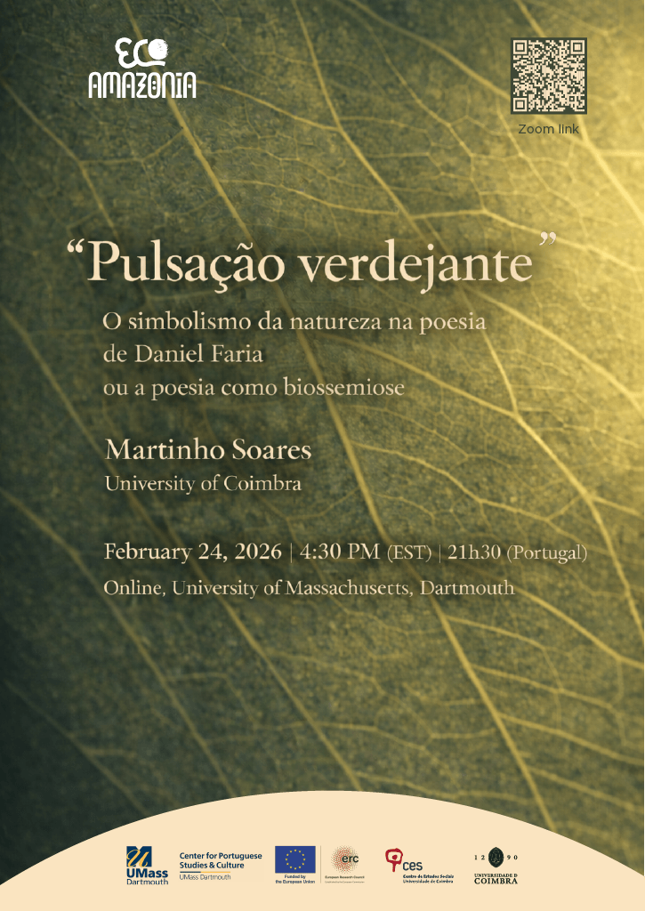 &ldquo;Verdant Pulsation&rdquo;: The Symbolism of Nature in the Poetry of Daniel Faria, or Poetry as Biosemiosis<span id="edit_49071"><script>$(function() { $('#edit_49071').load( "/myces/user/editobj.php?tipo=evento&id=49071" ); });</script></span>