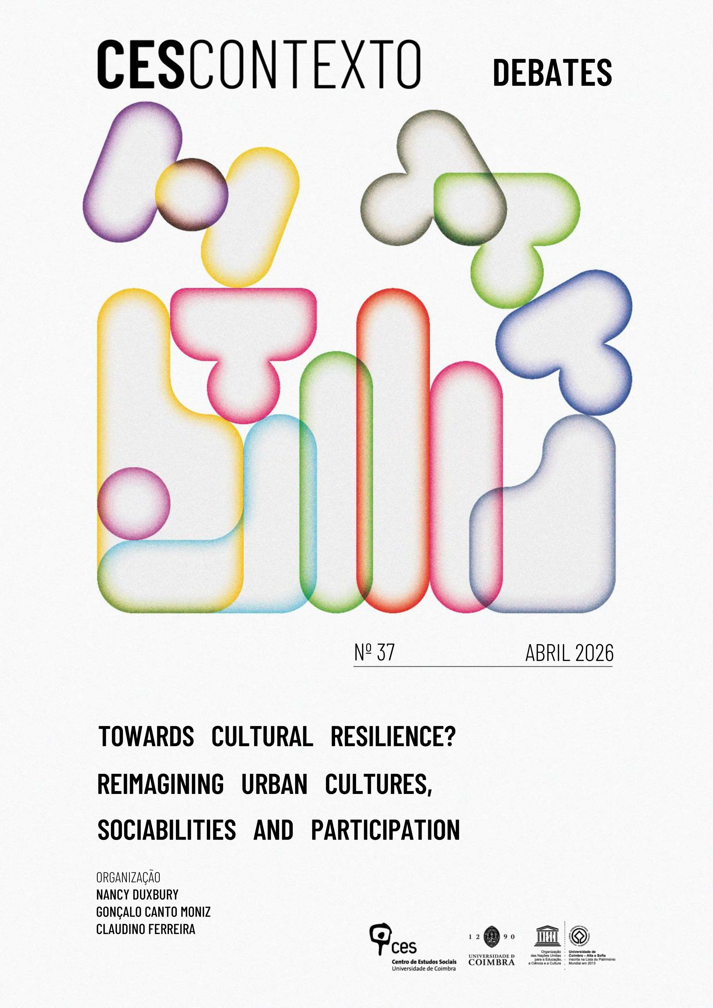 Towards creative resilience? Re-imagining urban cultures, sociabilities and participation<span id="edit_49495"><script>$(function() { $('#edit_49495').load( "/myces/user/editobj.php?tipo=destaque&id=49495" ); });</script></span>