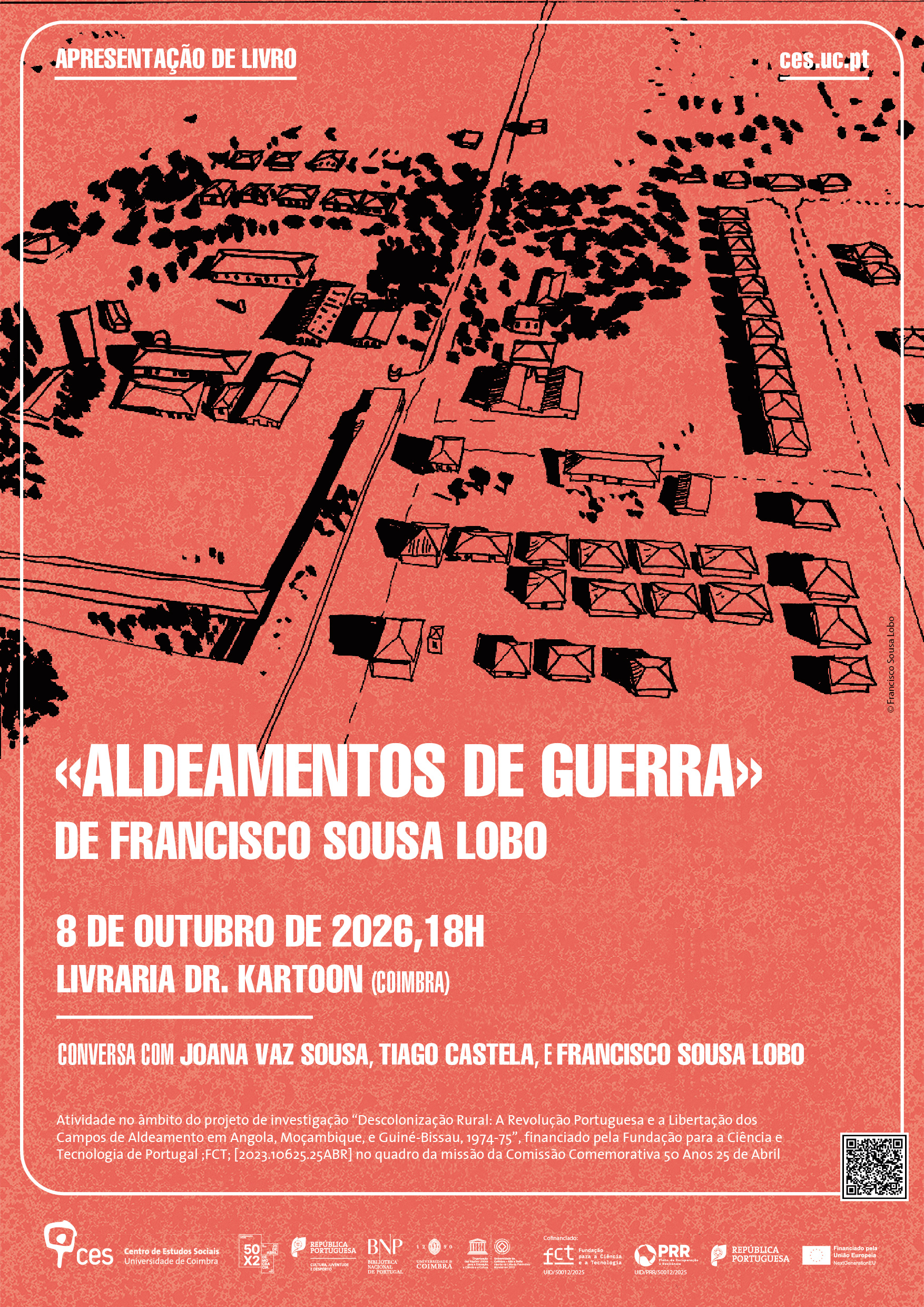 "Aldeamentos de Guerra" by Francisco Sousa Lobo<span id="edit_50004"><script>$(function() { $('#edit_50004').load( "/myces/user/editobj.php?tipo=evento&id=50004" ); });</script></span>