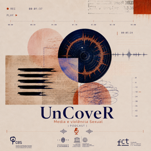 UnCoveR - Media e Viol&ecirc;ncia Sexual: Ep.14 - Andrea Peniche