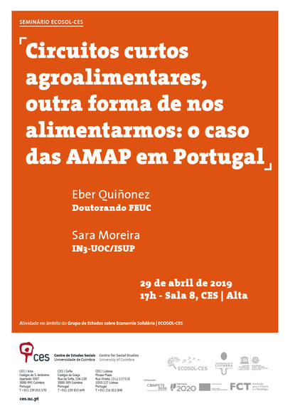 Circuitos curtos agroalimentares, outra forma de nos alimentarmos: o caso das AMAP em Portugal<span id="edit_23661"><script>$(function() { $('#edit_23661').load( "/myces/user/editobj.php?tipo=evento&id=23661" ); });</script></span>